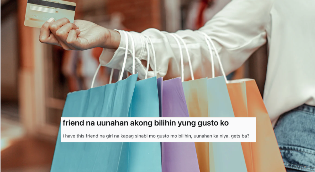 'Aanhin mo yan ante?' Netizen, imbyerna sa friend na inuunahan siyang bilhin mga sinabi niyang gusto niya