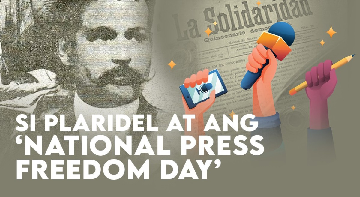 BALITANAW: Si Plaridel at ang 'National Press Freedom Day'