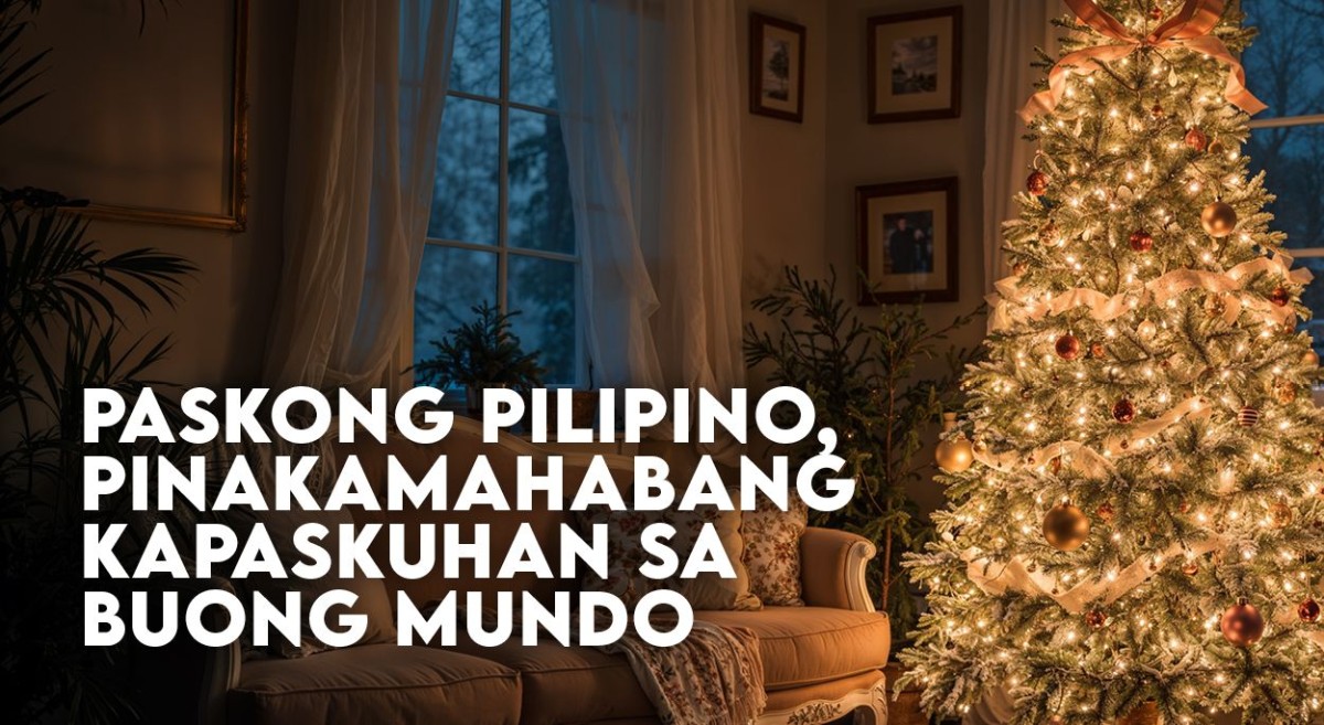 Paskong Pilipino, pinakamahabang kapaskuhan sa buong mundo
